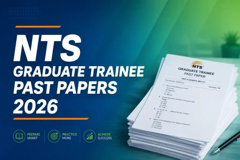 NTS Graduate Trainee Past Papers 2026 complete guide Pakistan